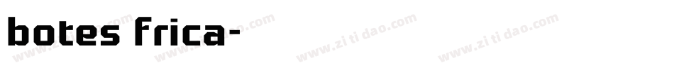botes frica字体转换